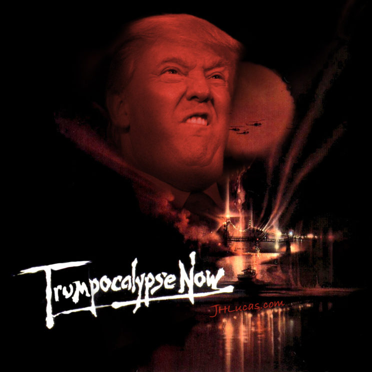 TrumpocalypseNow